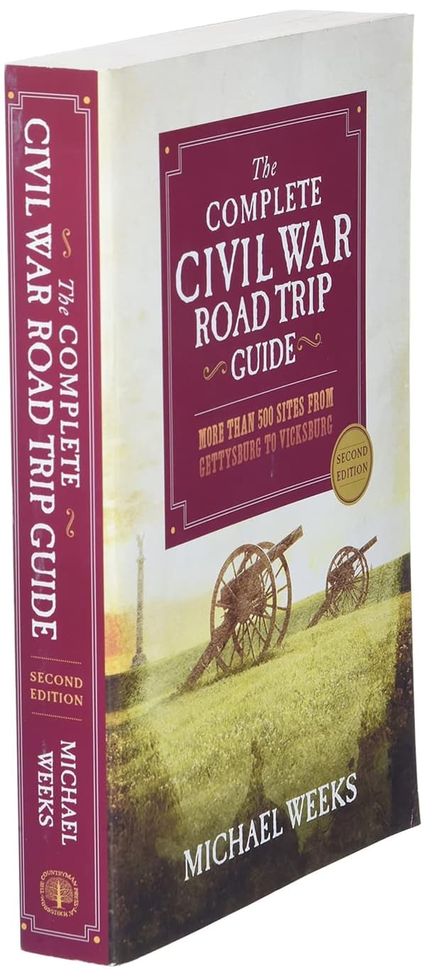 Civil War Road Trip Guide: 500+ Historical Sites