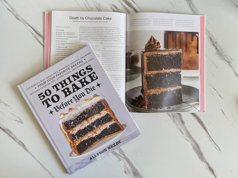 50 Must-Bake Desserts: Cakes, Pies, Cookies & More