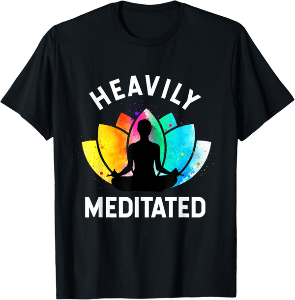 Meditation Humor T-Shirt for Yoga Enthusiasts