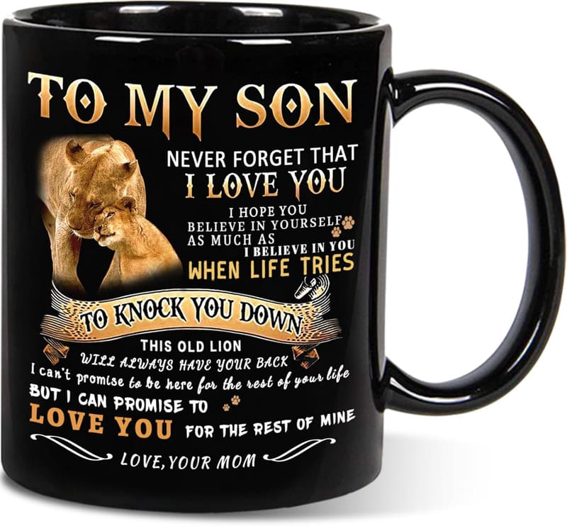 Son's Birthday Lion Mug - Inspirational Gift from Mom (11 Oz)