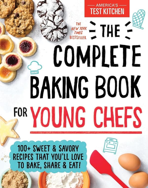Young Chefs Baking Book: 100+ Sweet & Savory Recipes