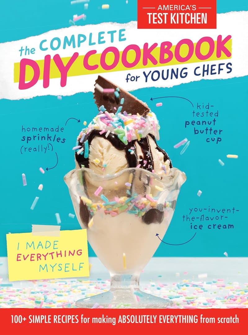 Young Chefs DIY Cookbook: 100+ Simple Scratch Recipes