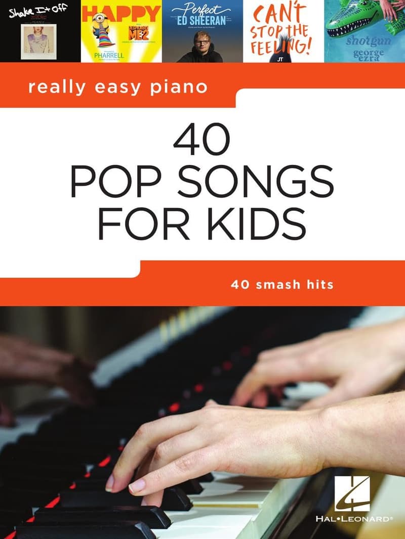 Beginner Piano Songbook for Kids: 40 Easy Pop Songs