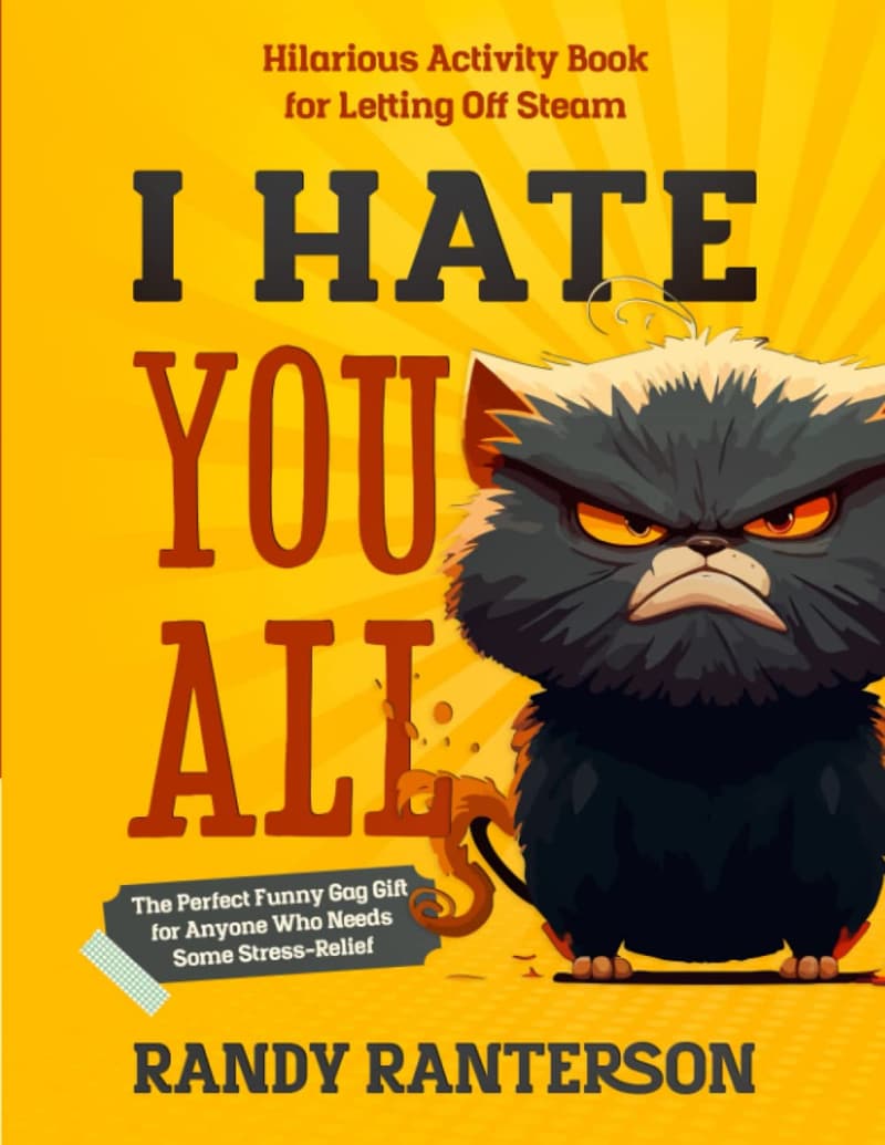Stress Relief Activity Book: Hilarious Gag Gift for All