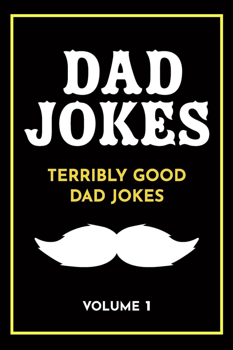 Terribly Good Dad Jokes Book for Fathers