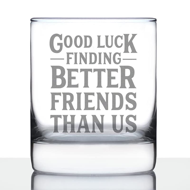 Funny Farewell Gift - Good Luck Whiskey Rocks Glass - 10.25 oz
