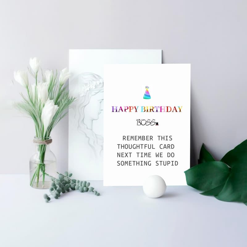 Happy Birthday Card for Boss Lady - Humorous Design
