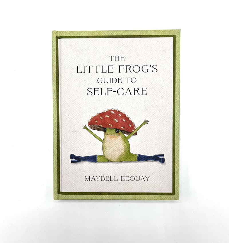 Self-Care Guide for All: Affirmations & Lessons from the Frog