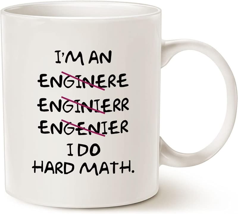 Funny Engineering Coffee Mug - Motivational Gift, 11 Oz