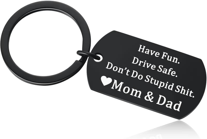 Drive Safe Keychain for New Drivers - Funny Reminder Gift