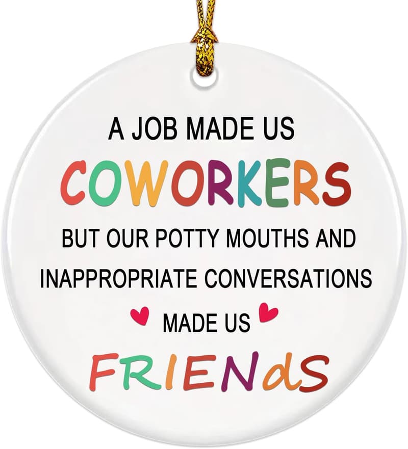 Coworker Christmas Ornament 2025 - Potty Mouth Gift for Friends
