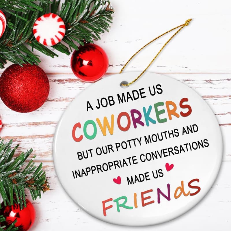 Coworker Christmas Ornament 2025 - Potty Mouth Gift for Friends