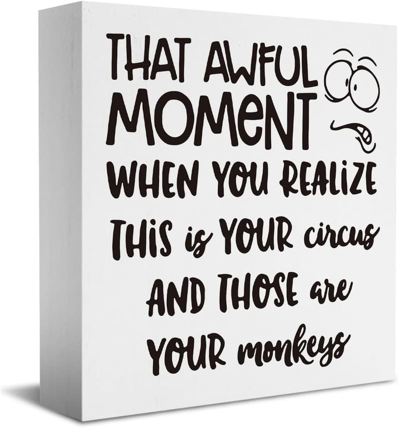 Funny Office Sign Gift for Boss - 5x5 Inch Desk Decor