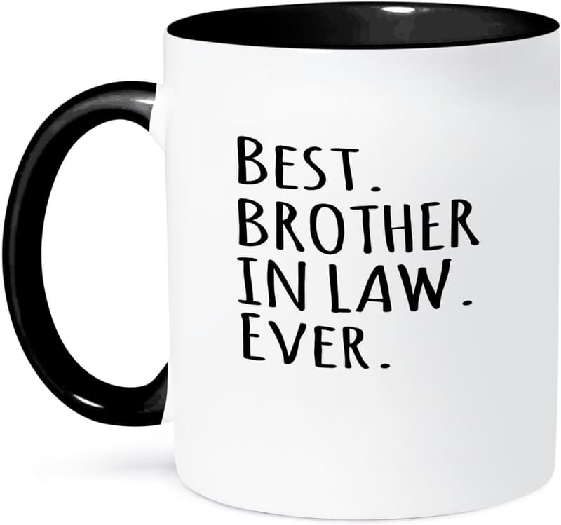 Best Brother-in-Law Ever Mug, Ceramic, Black