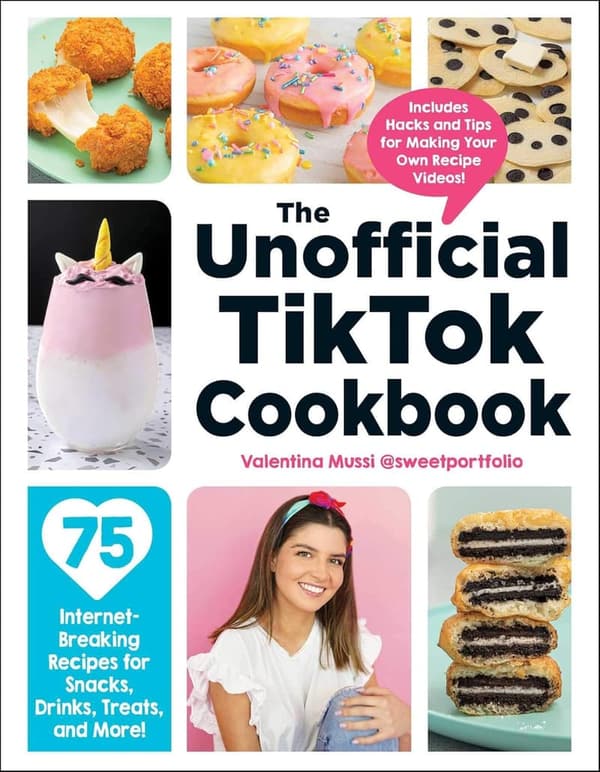 TikTok Cookbook: 75 Trendy Recipes for Snacks and Treats