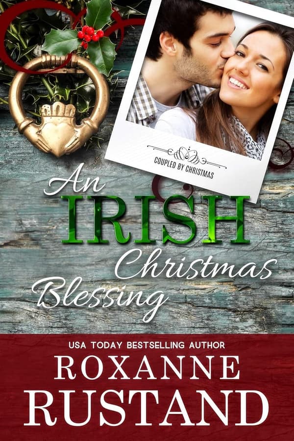 Irish Christmas Blessing: A Clean Romance Adventure Novel