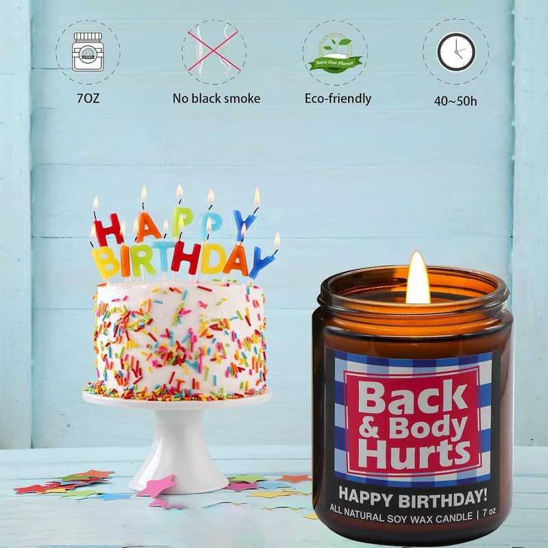 Happy Birthday Candle for Men & Women - Back and Body Hurts Vanilla