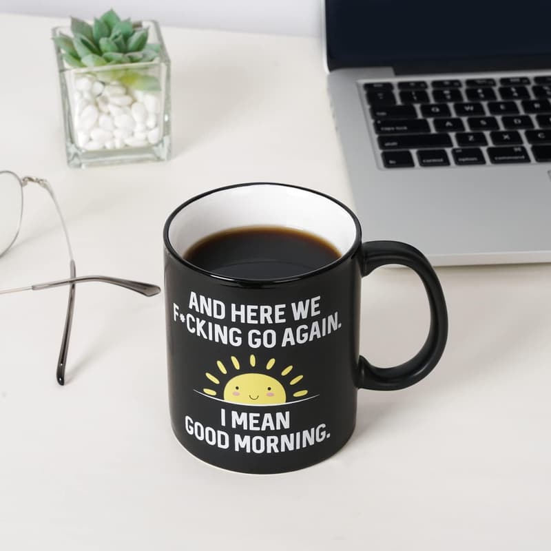 Funny Sarcastic Coffee Mug for Office Workers - 