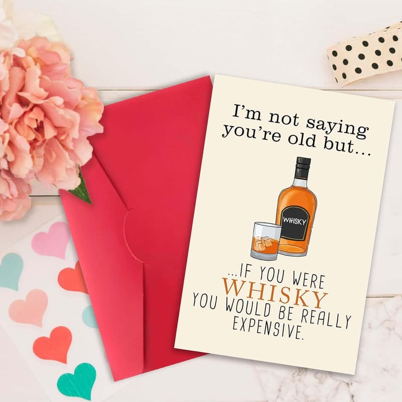 Humorous Whiskey Birthday Card for Him, Ages 30-90