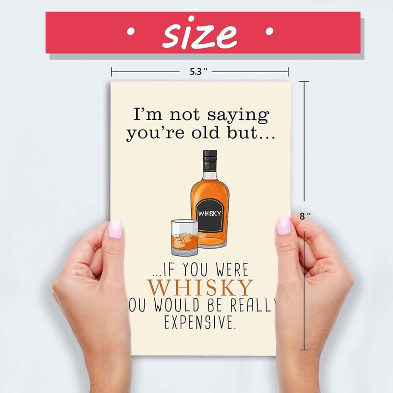 Humorous Whiskey Birthday Card for Him, Ages 30-90