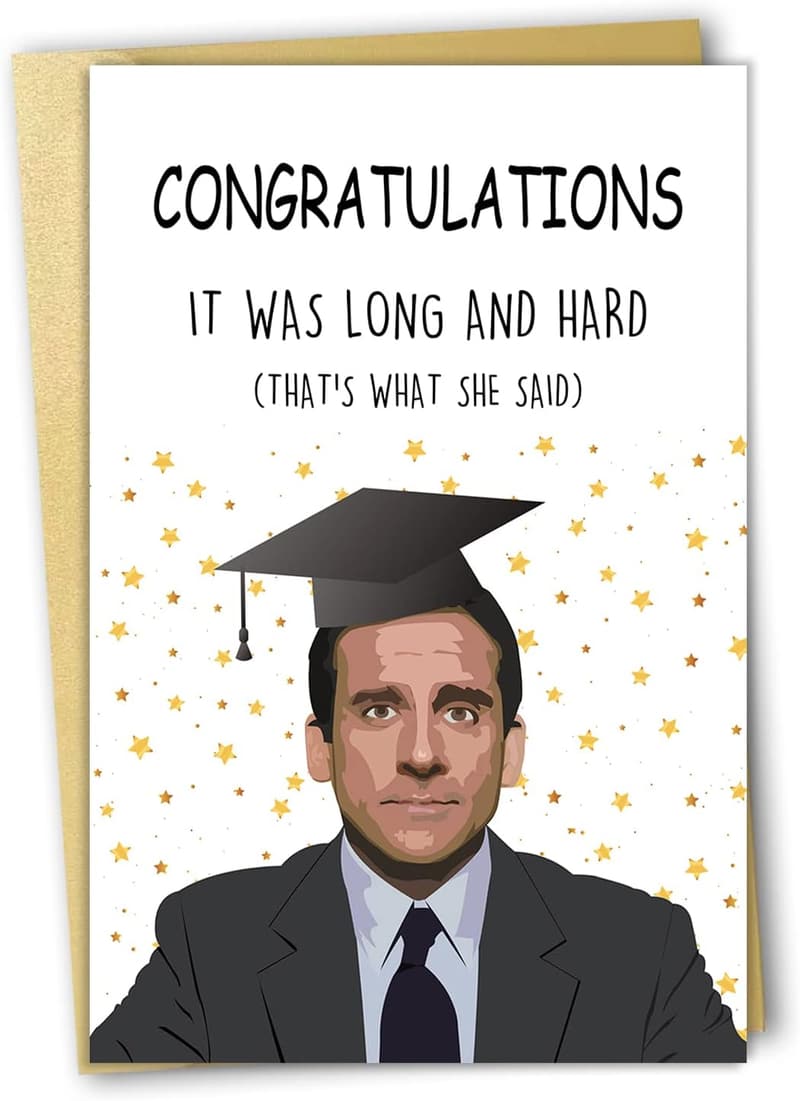 Graduation Congratulations Card - Funny Gift for Him or Her