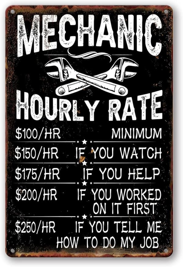 Mechanic Decor: Hourly Rate Metal Tin Sign
