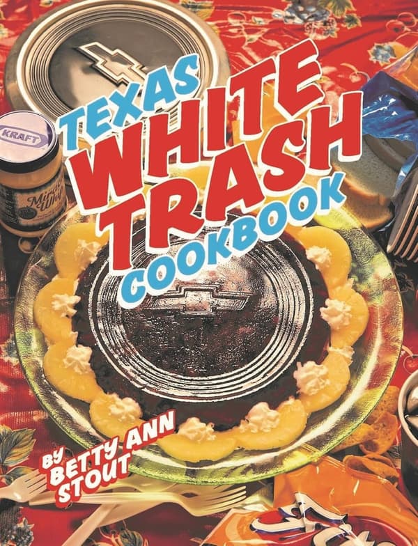 Texas Comfort Food Cookbook