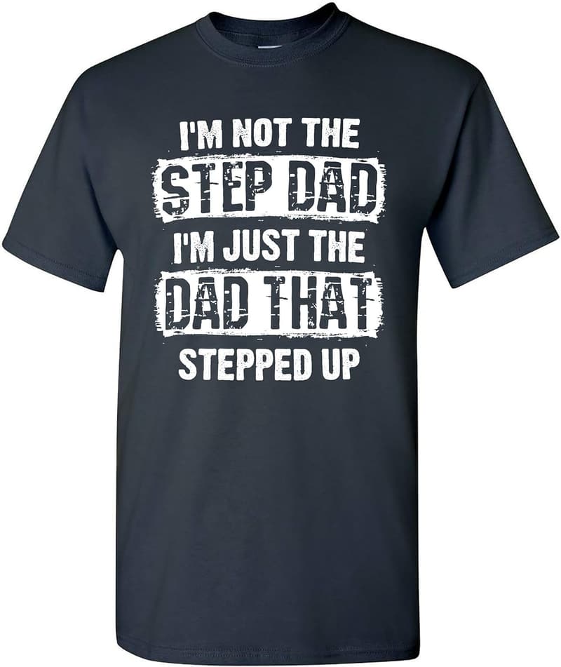 Funny Sarcastic T-Shirt for Dads - 