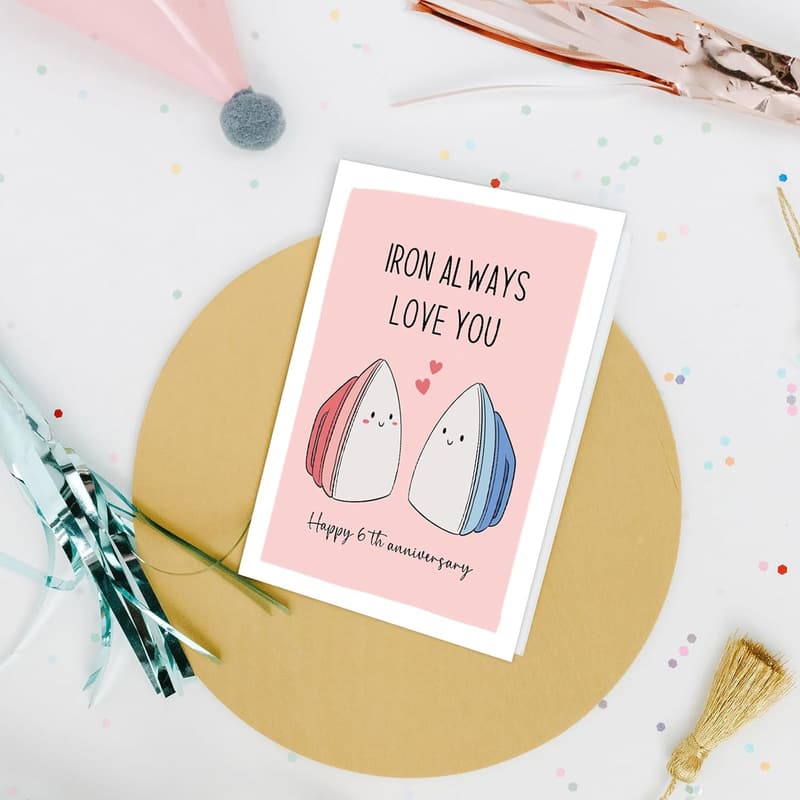 6th Anniversary Iron Card for Couples - Always Love You