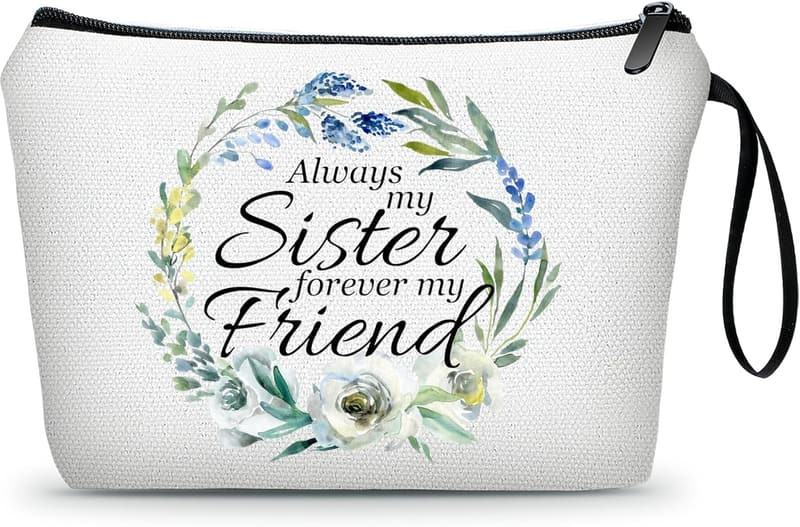 Sister Birthday Gift - Fun Makeup Bag for Women