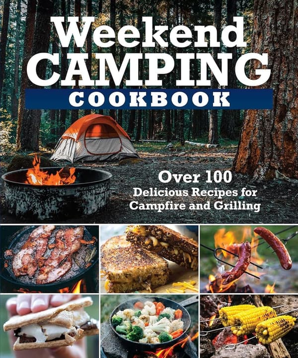 Outdoor Cooking Cookbook: 100+ Make-Ahead Camping Recipes
