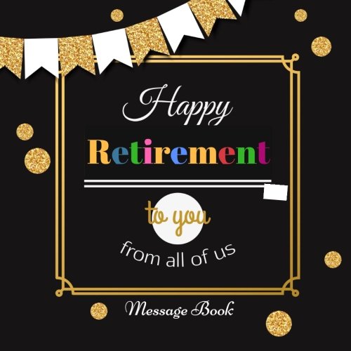 Retirement Guest Book with 100 Lined Pages and Quotes