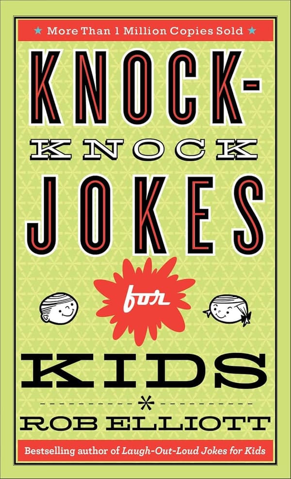 Kids' Knock-Knock Joke Book: Perfect Gift for Ages 6-12