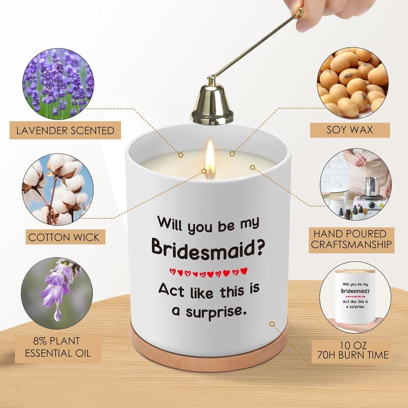 Bridesmaid Proposal Candle - Funny 10oz Gift for Wedding Party
