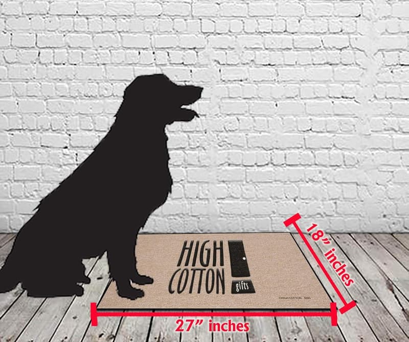 Funny Durable Indoor/Outdoor Doormat - High Cotton
