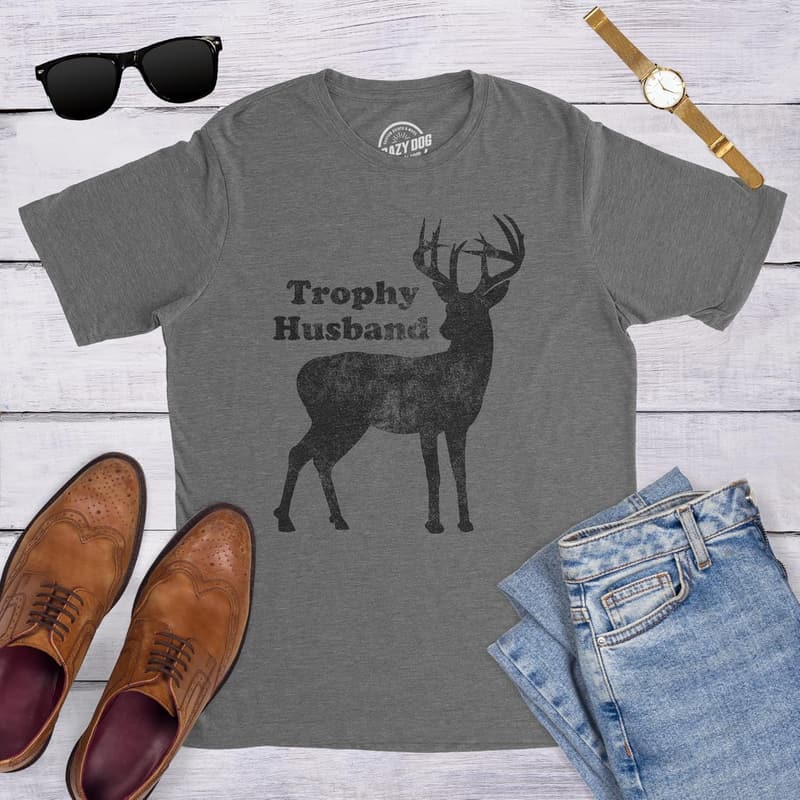 Funny Trophy Husband T-Shirt for Father's Day - Hunting Theme