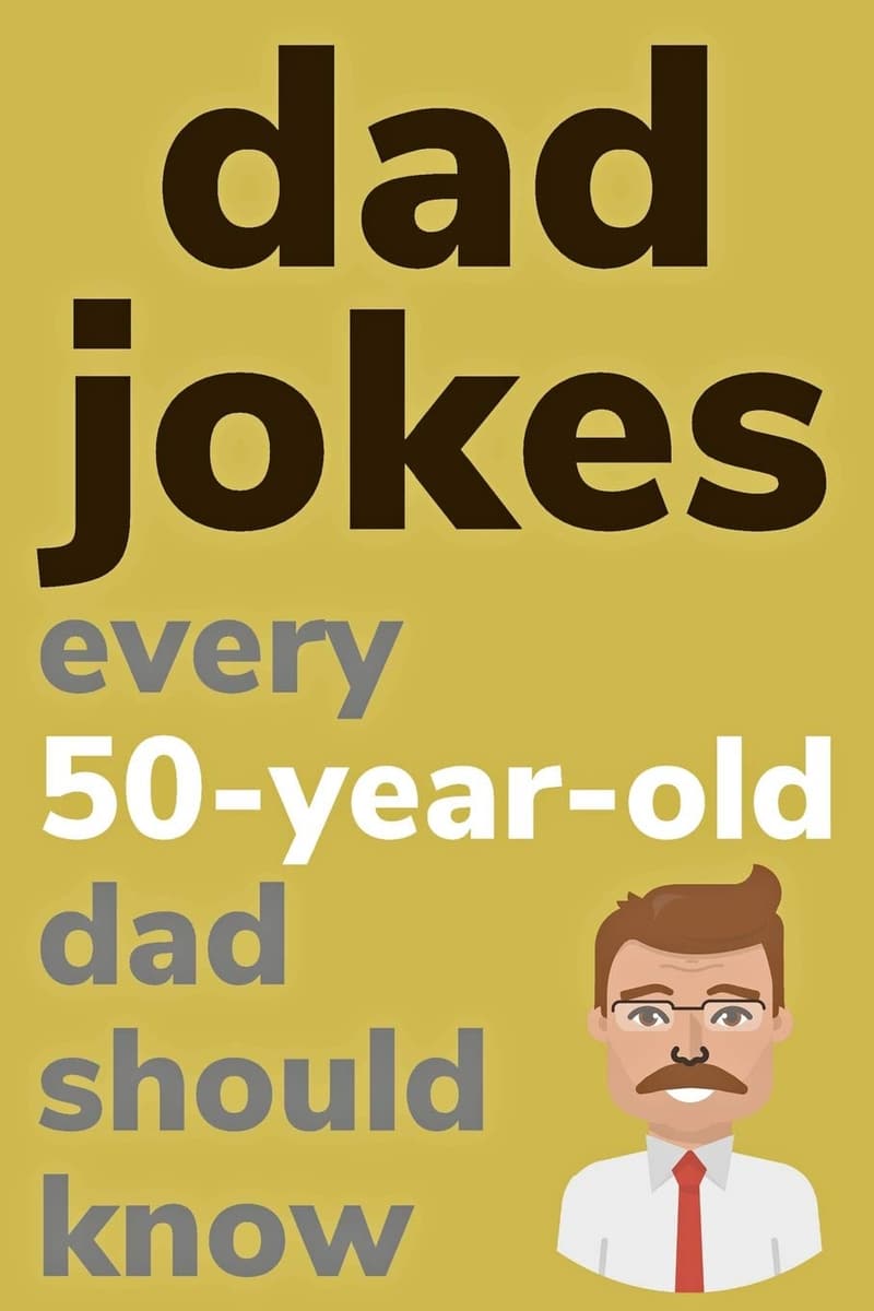 50th Birthday Dad Jokes Book with Try Not To Laugh Game