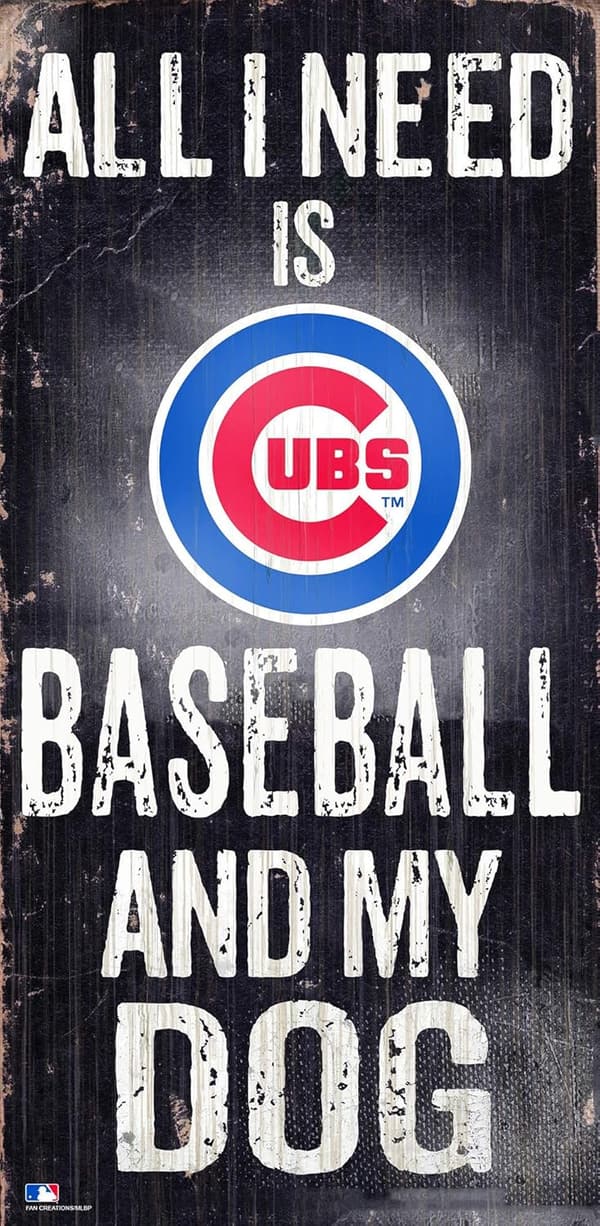Chicago Cubs Baseball Sign for Dog Lovers, 6x12
