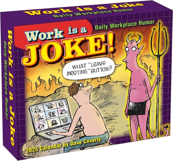 Daily Desk Calendar 2025: Workplace Humor by Dave Coverly