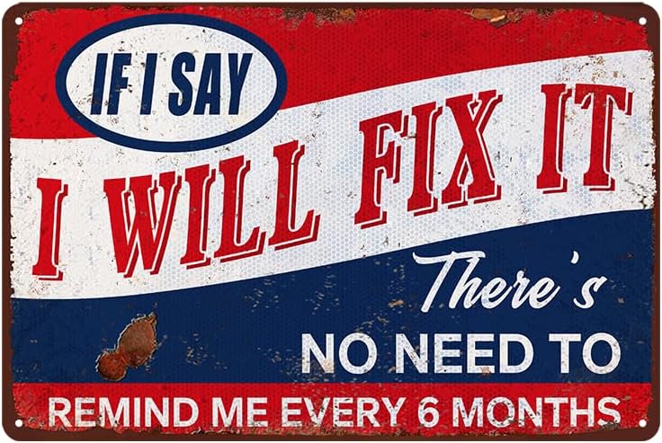 Funny Metal Tin Sign for Man Cave or Garage - 8x12 Inch