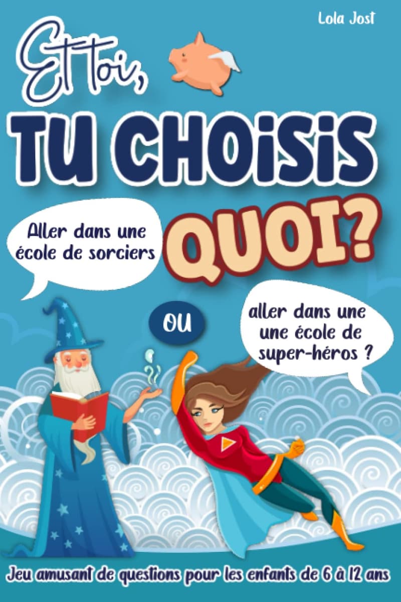 Fun Choice Game for Kids 6-12 - 200 Humorous Questions