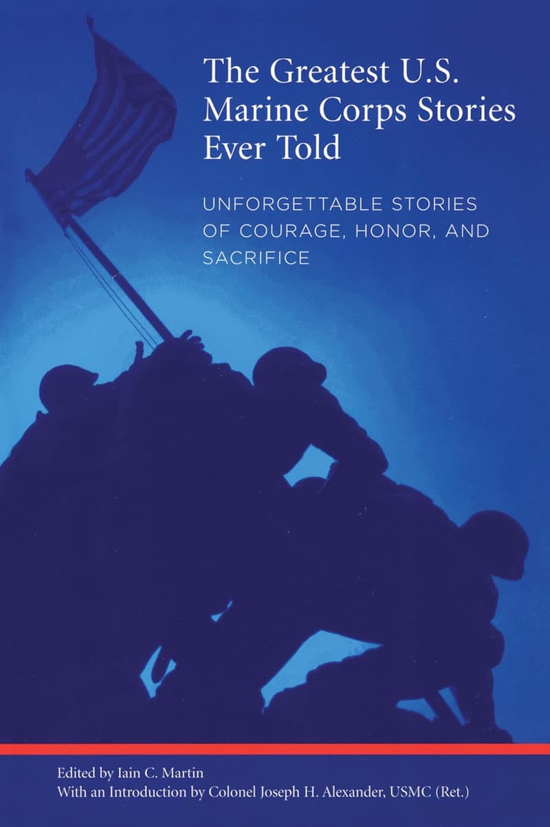 Marine Corps Stories: Tales of Courage and Sacrifice