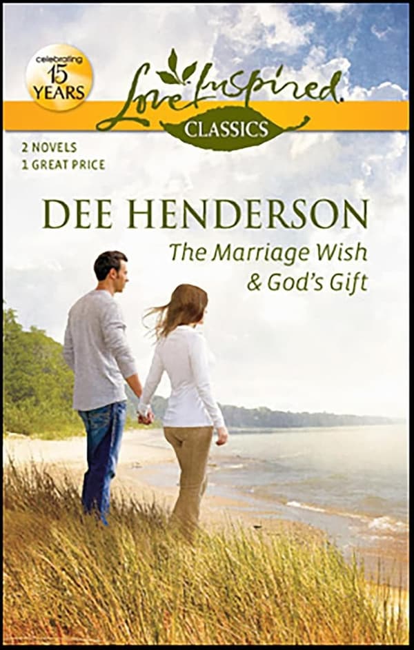 Love Inspired Classics: The Marriage Wish Anthology