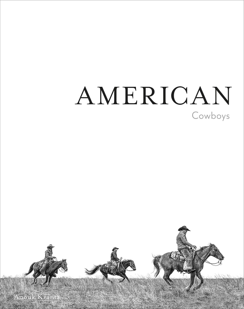 American Cowboys: A Photographic Tribute to the West