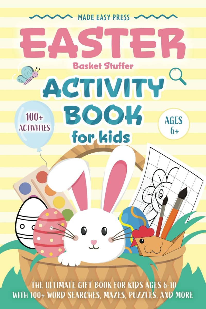 Easter Activity Book for Kids Ages 6-10: 100+ Puzzles & Mazes