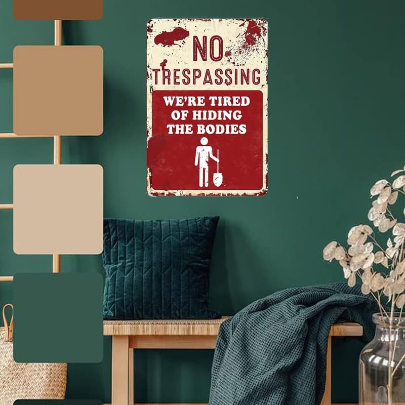 Halloween Funny Metal Sign - 