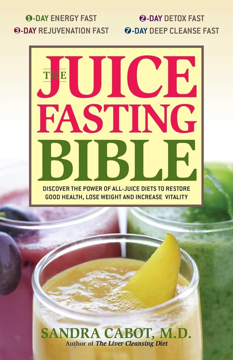 Juice Fasting Guide: Unlock Health, Weight Loss & Vitality