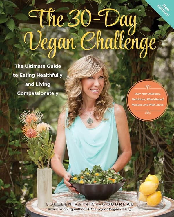 30-Day Vegan Challenge: 100+ Nutritious Plant-Based Recipes