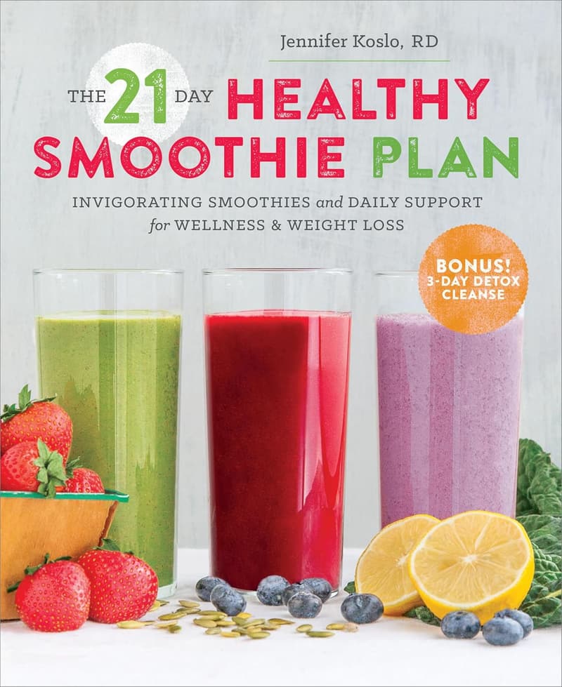 21-Day Healthy Smoothie Plan for Wellness & Weight Loss