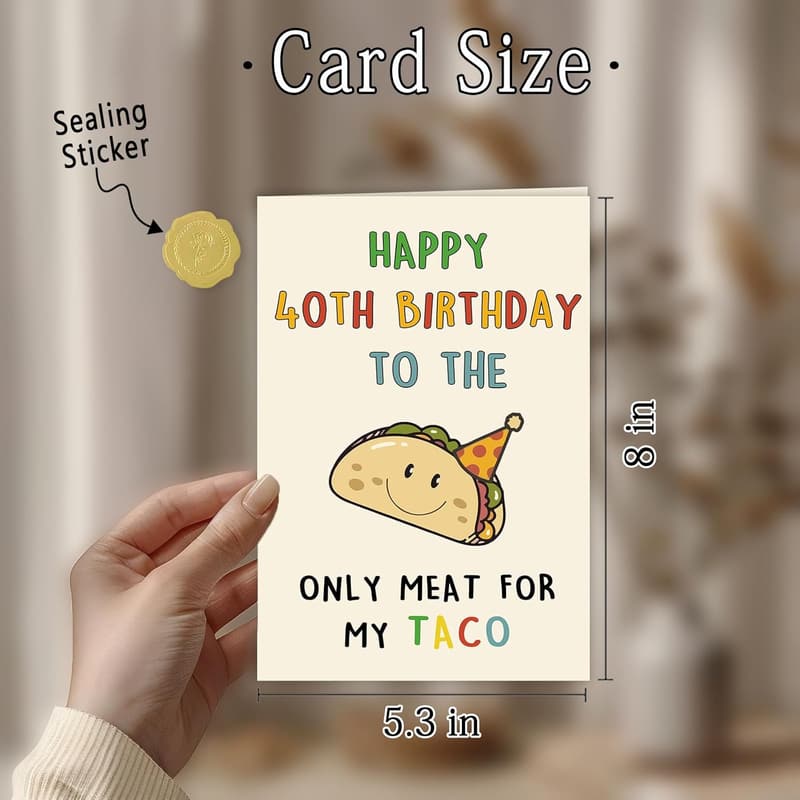 Happy 40th Birthday Card for Him - Funny Taco Gifts